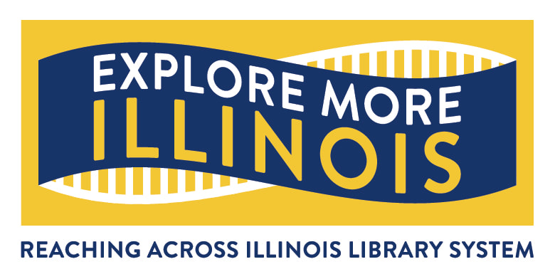 Explore More Illinois. Teaching Across Illinois Library System.